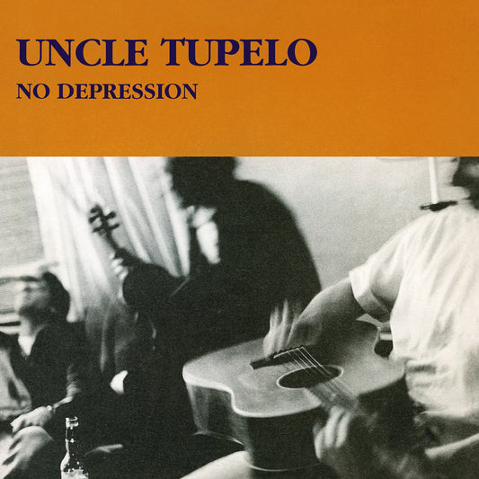 UNCLE TUPELO - NO DEPRESSION Vinyl LP