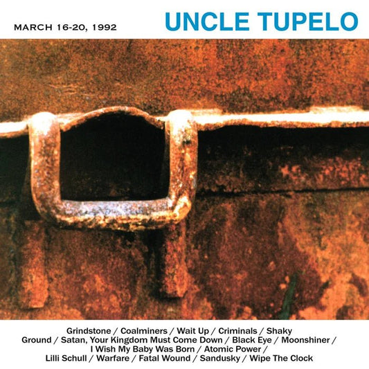 UNCLE TUPELO - MARCH 16-20 1992 Vinyl LP