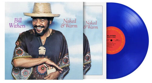 WITHERS,BILL - NAKED & WARM Translucent Blue Vinyl LP