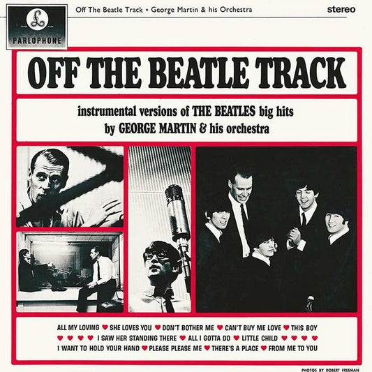 MARTIN,GEORGE & HIS ORCHESTRA - OFF THE BEATLE TRACK Vinyl LP