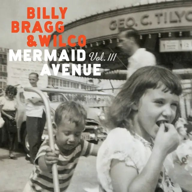 BRAGG,BILLY & WILCO - MERMAID AVENUE VOL. III White Vinyl LP