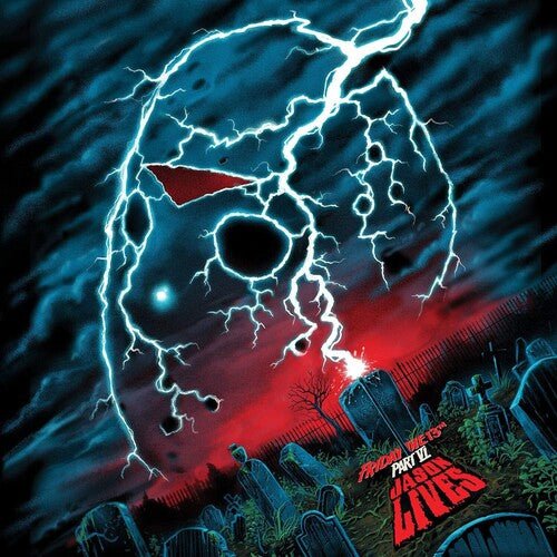 FRIDAY THE 13TH PART VI: JASON LIVES / O.S.T.