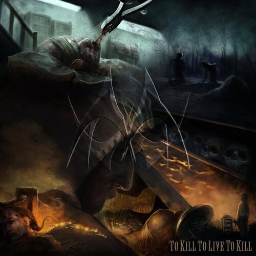 TO KILL TO LIVE TO KILL & TO LIVE TO KILL TO LIVE
