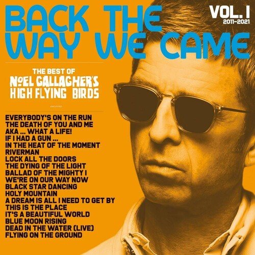 BACK THE WAY WE CAME: VOL 1 (2011-2021)