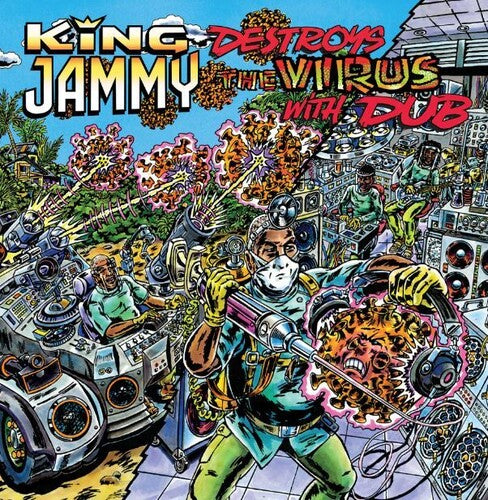 KING JAMMY DESTROYS THE VIRUS WITH DUB