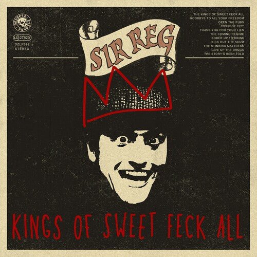 KINGS OF SWEET FECK ALL (IEX)