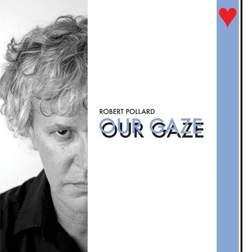 OUR GAZE