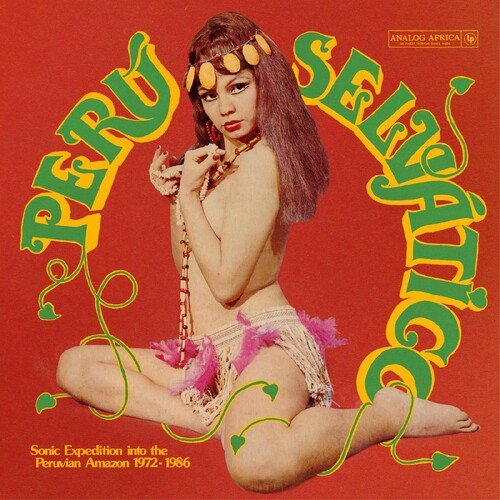 PERU SELVATICO - SONIC EXPEDITION INTO THE / VAR