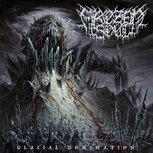 GLACIAL DOMINATION