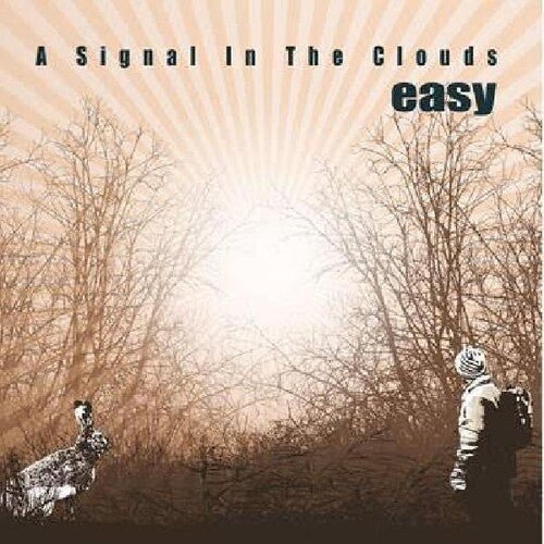 SIGNAL IN THE CLOUDS