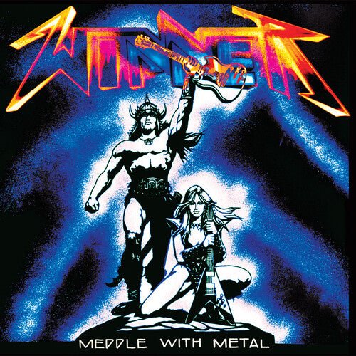 MEDDLE WITH METAL