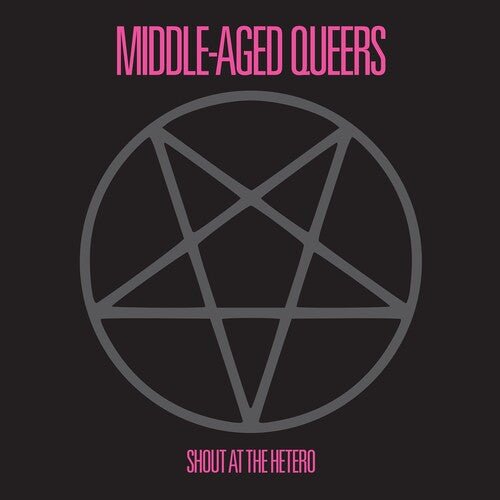 SHOUT AT THE HETERO