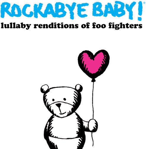 LULLABY RENDITIONS OF FOO FIGHTERS