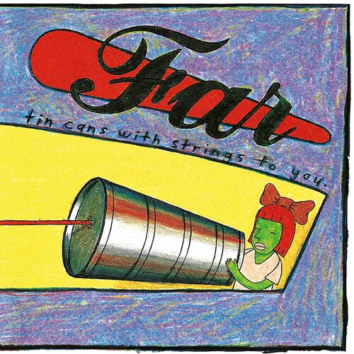 TIN CANS WITH STRINGS TO YOU