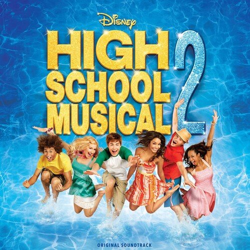 HIGH SCHOOL MUSICAL 2 / O.S.T.