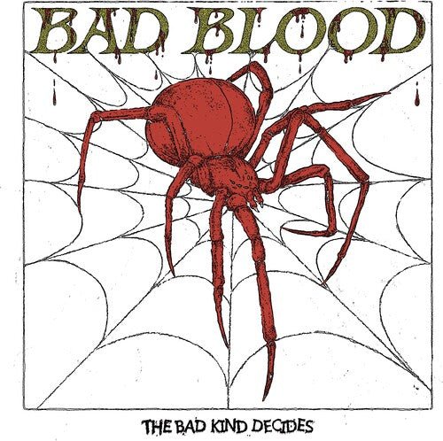 BAD KIND DECIDES
