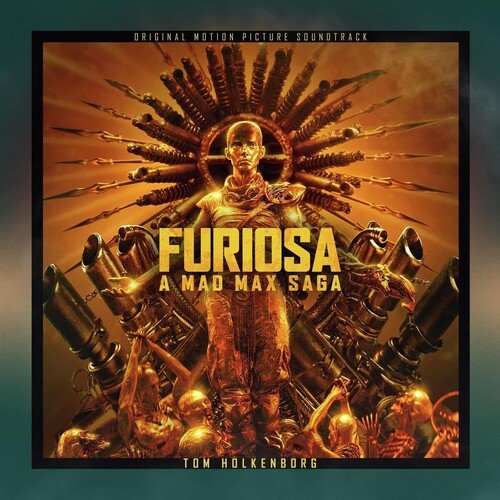 FURIOSA: A MAD MAX SAGA - O.S.T.