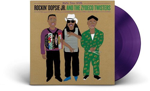 MORE FUN WITH ROCKIN DOPSIE JR & ZYDECO TWISTERS