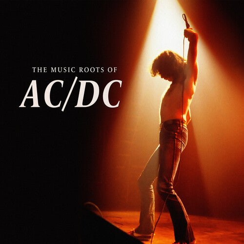 MUSIC ROOTS OF AC/DC / VARIOUS