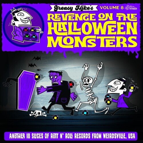 GREASY MIKE 8: REVENGE ON HALLOWEEN MONSTERS / VAR