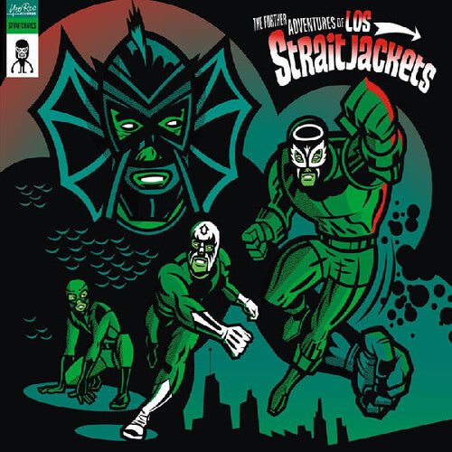FURTHER ADVENTURES OF LOS STRAITJACKETS