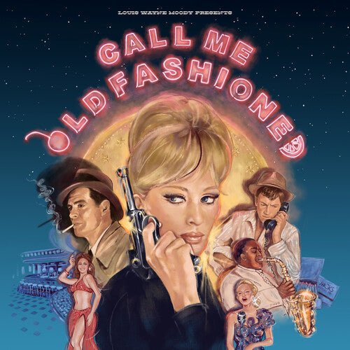 CALL ME OLD FASHIONED / VARIOUS