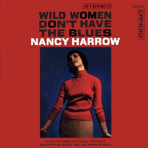 WILD WOMEN DON'T HAVE THE BLUES