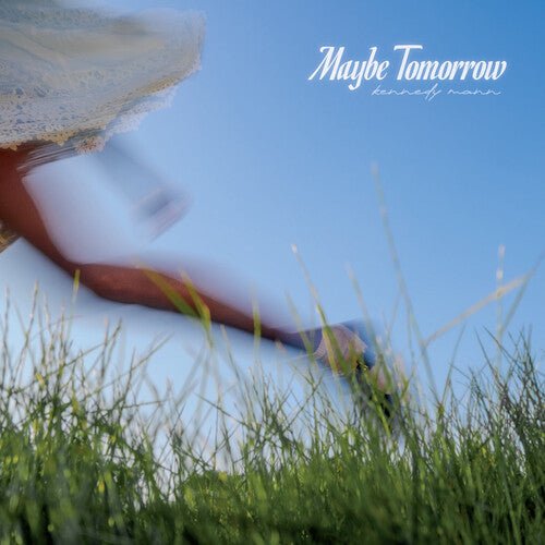 MAYBE TOMORROW