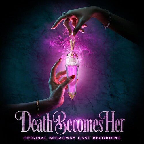 DEATH BECOMES HER / O.B.C.R.