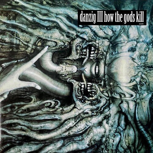DANZIG III: HOW THE GODS KILL