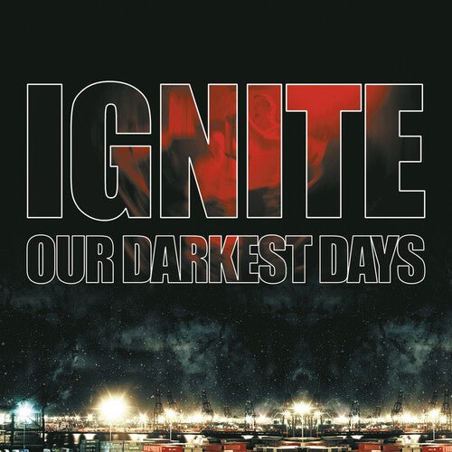 OUR DARKEST DAYS