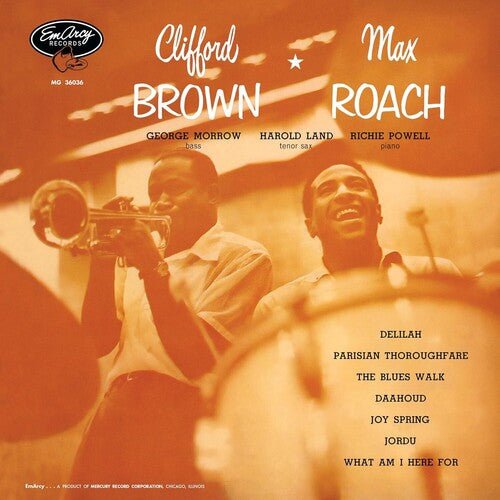 CLIFFORD BROWN AND MAX ROACH