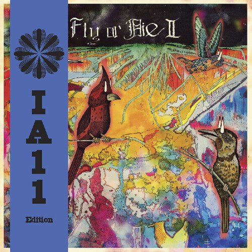 FLY OR DIE II: BIRD DOGS OF PARADISE (IA11)