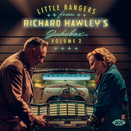 LITTLE BANGERS FROM RICHARD HAWLEY'S JUKEBOX VOL 2