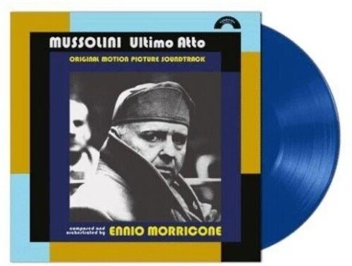 MUSSOLINI ULTIMO ATTO - O.S.T. - BLUE VINYL