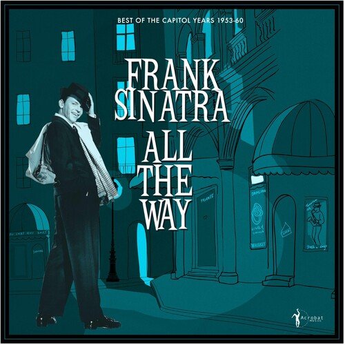ALL THE WAY: BEST OF THE CAPITOL YEARS 1953-60