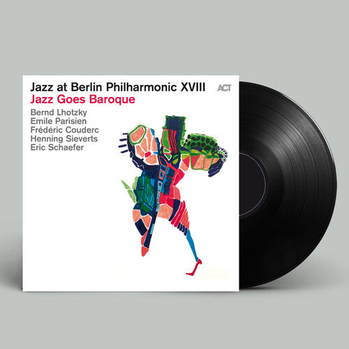 JAZZ GOES BAROQUE-JAZZ AT BP XVIII
