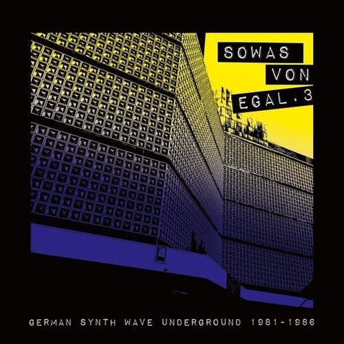 SOWAS VON EGAL 3: GERMAN SYNTH WAVE / VAR