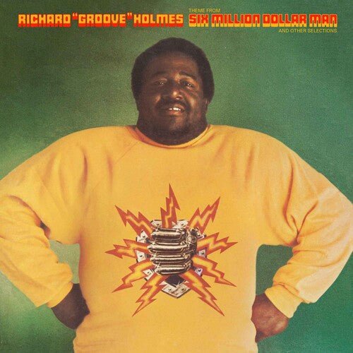 HOLMES,RICHARD GROOVE - SIX MILLION DOLLAR MAN Vinyl LP