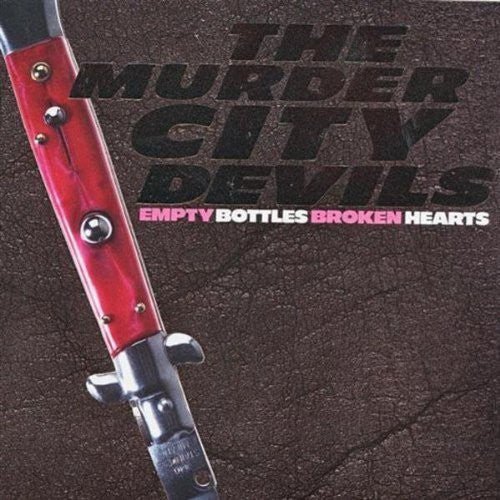EMPTY BOTTLES BROKEN HEARTS