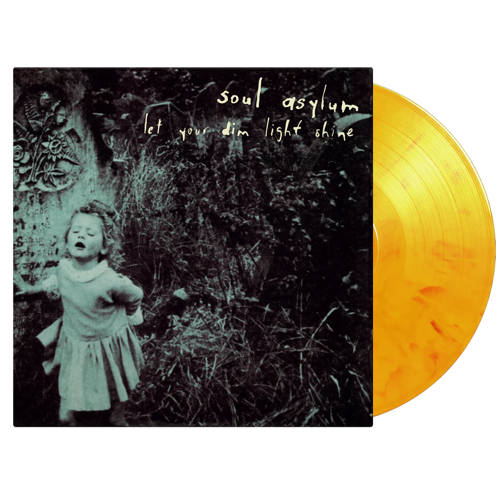SOUL ASYLUM - LET YOUR DIM LIGHT SHINE Vinyl LP
