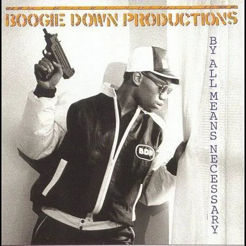 BOOGIE DOWN PRODUCTIONS - BY ALL MEANS NECESSARY Vinyl LP