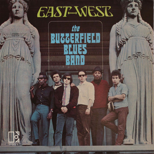 BUTTERFIELD BLUES BAND - EAST-WEST Vinyl LP