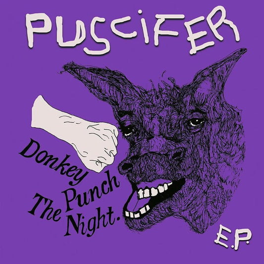 PUSCIFER - DONKEY PUNCH THE NIGHT Vinyl LP