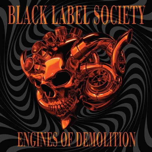 BLACK LABEL SOCIETY - ENGINES OF DEMOLITION Orange & Black Splatter Vinyl LP