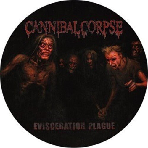 CANNIBAL CORPSE - EVISCERATION PLAGUE - PICTURE DISC Vinyl LP