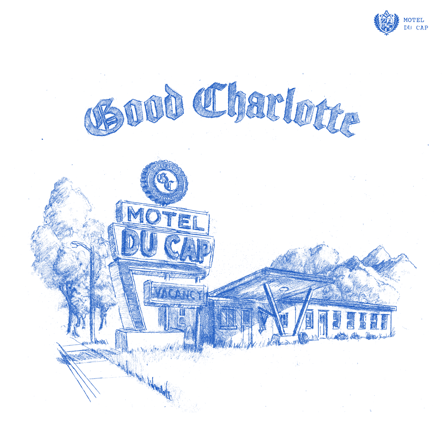 GOOD CHARLOTTE - MOTEL DU CAP Vinyl LP