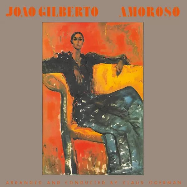GILBERTO,JOAO - AMOROSO Vinyl LP