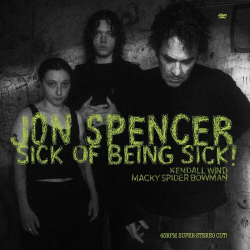SPENCER,JON - SICK OF BEING SICK Vinyl LP