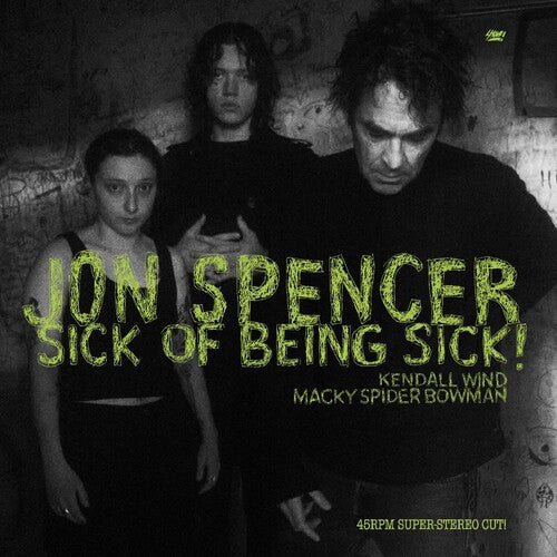 SPENCER,JON - SICK OF BEING SICK Vinyl LP